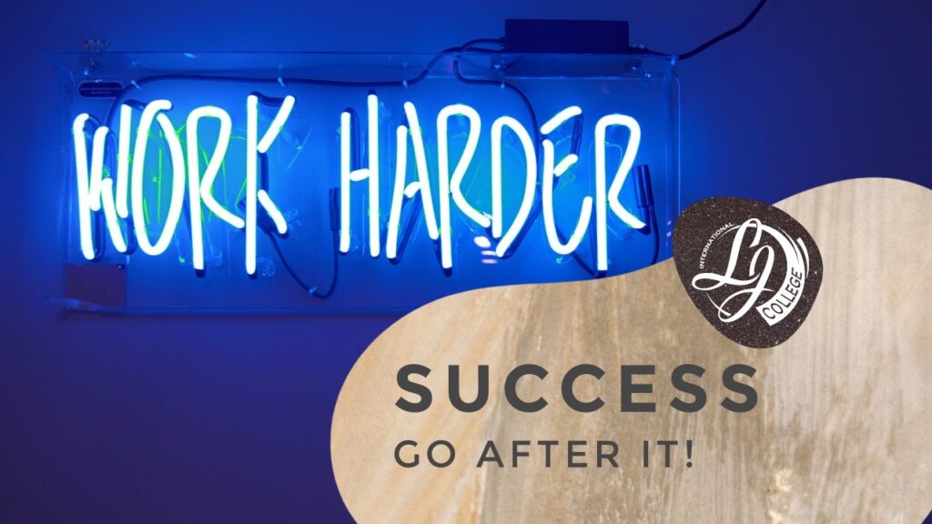 Success! Go after it